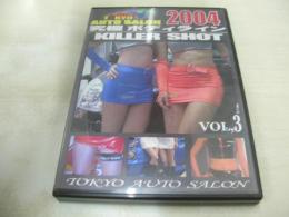 東京オートサロン2004　VOL.3　究極ボディライン　KILLER SHOT　60分　型番:TASD-03　販売専用　中古DVD-R　(注)こちらの商品はDVD-R仕様です。予めご了承の上、ご購入ご検討下さい。
