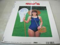 maria　VOL.1　マリア　まんがシャレダ増刊号　1994年11月25日発行　野々ゆりか 表紙　中原美祐　樋貝直美　森川久美　秋野麗菜　橘未希　藤原史歩　西脇里緒　山崎純　倉本千奈美　浅川美保　スウェーデンSEX-TON