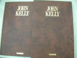JOHN KELLY　ジョン・ケリー　写真集　1983年発行　日本芸術出版社
