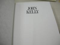 JOHN KELLY　ジョン・ケリー　写真集　1983年発行　日本芸術出版社
