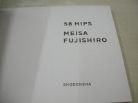 58 HIPS　撮影:藤代冥砂　2001年08月05日　4刷発行　祥伝社　山本華子 表紙
