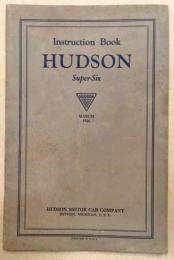 HUDSON Super Six (ハドソン直列6気筒エンジン)の英文解説書