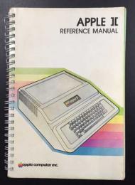 APPLE Ⅱ　REFERENCE MANUAL　(アップル2　リファレンス・マニュアル)