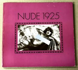 NUDE 1925　　(フランスの古い絵葉書からのヌード写真集)
