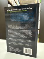 Urban Economics and Urban Policy: Challenging Conventional Policy Wisdom