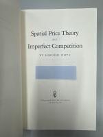 Spatial Price Theory of Imperfect Competition (TEXAS A & M UNIVERSITY ECONOMICS SERIES)