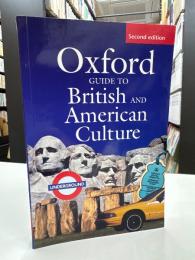 Oxford Guide to British and American Culture