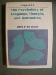 The Psychology of Language,Thought, and Instruction