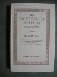 THE EIGHTEENTH CENTURY BACKGROUND