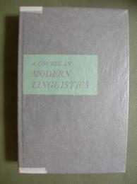 A Course in Modern Linguistics