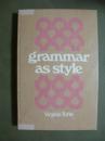 Grammar as Style