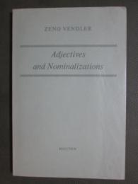 Adjectives and Nominalizations