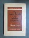 The Main Trends in Modern Linguistics