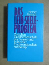 DAS LEIB-SEELE-PROBLEM