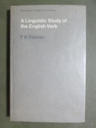 A Linguistic Study of the English Verb