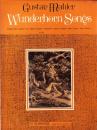 （楽譜・原書）Wunderhorn Songs -FOURTEEN SONGS TO TEXTS FROM "YOUTH'S MAGIC HORN" FOR VOICE AND PIANO（少年の魔法の角笛 -声楽とピアノのための「少年の不思議な角笛」の詩による14の歌曲-）
