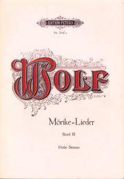 （楽譜・原書）WOLF　BandⅢ -Morike=Lieder- （ヴォルフⅢ　-メーリケ歌曲-）