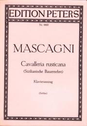 （楽譜・原書）MASCAGNI  -Cavalleria rusticana-（マスカーニ -カヴァレリア・ルスティカーナ-）