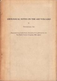 （英文）GELOGICAL NOTES ON THE ASO VOLCANO（阿蘇火山に関する地質学的考察）