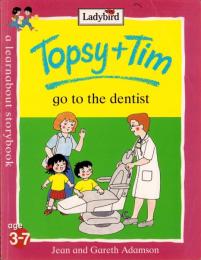 （原書・絵本）Topsy＋Tim go to the dentist（トプシーとティム歯医者さんに行く）