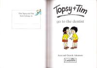 （原書・絵本）Topsy＋Tim go to the dentist（トプシーとティム歯医者さんに行く）