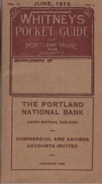 （英文）WHITNEY’S　POCKET　GUIDE　OF　PORTLAND　MAINEANDVICINITY　（アメリカ合衆国メイン州ポートランド付近ポケットガイド）