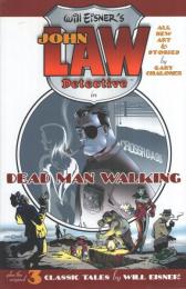 （原書）WILL EISNER’S JOHN LAW  Detective in DEAD MAN WALKING