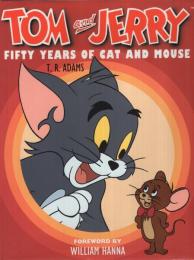 （原書）TOM and JERRY　FIFITY YEARS OF CAT AND MOUSE
