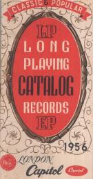 （レコード新譜案内）　ロンドン/キャピトル　LONG PLAYING RECORDS CATALOG　1956　