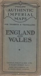 （英文）ENGLAND　AND　WALES　　PHILIPS’　AUTHENTIC　IMPERIAL　MAPS　　（イングランドとウェールズ地図）