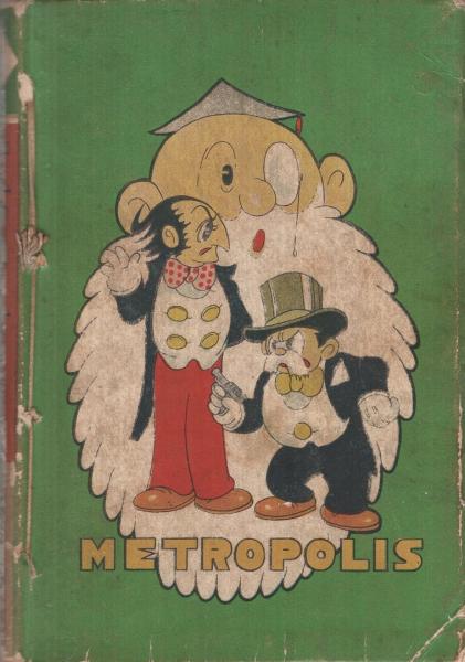 大都会 メトロポリス 長篇科学冒険漫画 手塚治虫 古本 中古本 古書籍の通販は 日本の古本屋 日本の古本屋