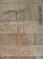 木津用水灌漑地図　[内題・木津用水灌漑区域図]　(愛知県)