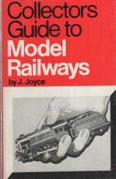 （洋書・英文）Collectors Guide to Model Railways（鉄道模型コレクターガイド）