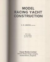 （洋書・英文）Model Racing Yacht Construction（模型レーシングヨットの製作）