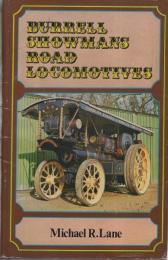 （洋書・英文）Burrell Showman's Road Locomotives(バレル社のショーマン型道路機関車）