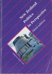 （原書）New Zealand Politics in Perspective　Third Edition（ニュージーランドの政治を考える）