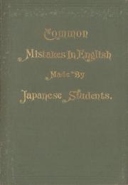 （英文）Common Mistakes In English Made By Japanese Students.（日本人学生がおかしやすい英語のあやまち）