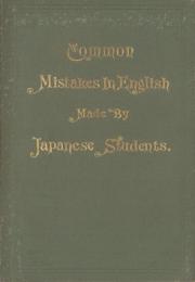 （英文）Common Mistakes In English Made By Japanese Students.（日本人学生がおかしやすい英語のあやまち）