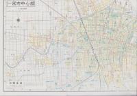 （地図）一宮市　-都市地図・愛知県4-　エアリアマップ