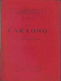 （エスペラント・洋書）LA FARAONO　-ESPERANTO KOLEKTO DE LA REVUO-　DUE VOLUMO（ファラオ　-雑誌のコレクション-　第2巻）