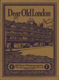 (原書・写真集)Dear Old London(ロンドン写真集)