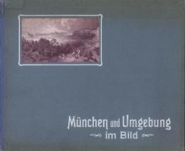 (原書・写真集)Muunchen und Umgebung im Bild　(ミュンヘンとその周辺写真集)