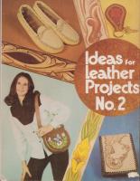 （原書）Ideas for Leather Projects No.2　-you can make and decorate yourself-（レザー・プロジェクトのアイデア　-自分で作って飾れる-）