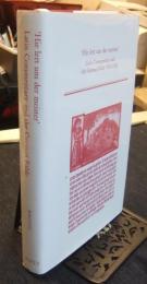 Hie Lert Uns Der Meister　 Latin Commentary and the German Fable　1350-1500　英語版