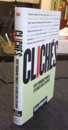 Cliches: Over 1500 Phrases Explored and Explained　英語版