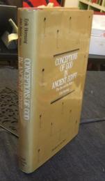 Conceptions of God in Ancient Egypt: The One and the Many　英語版