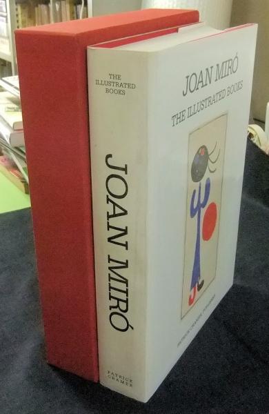 洋書 Joan Miró THE ILLUSTRATED BOOKS:Catalogue Raisonné