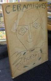 Céramiques de Picasso, texte de Suzanne et Georges Ramié　洋書