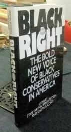 Black and Right: The Bold New Voice of Black Conservatives in America　洋書（英語）