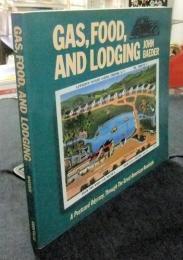 GAS,FOOD,AND LODGING　洋書